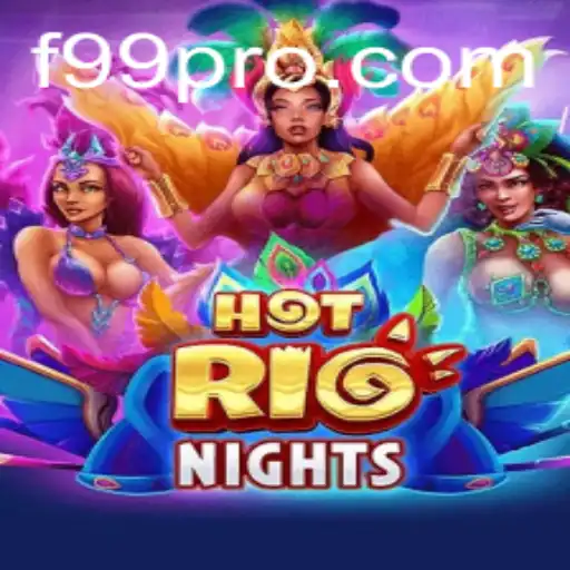 Exploring the Thrills of HotRioNights: A Deep Dive into Gameplay and Strategy
